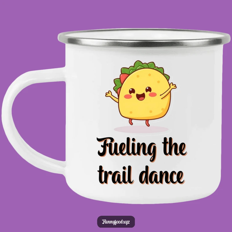 Funny Taco Dance Camping Mug: Your Fiesta Companion Outdoors