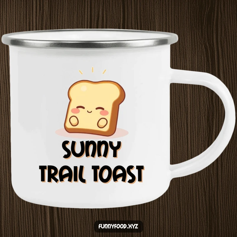 Funny toast camping mug with a content piece of toast relaxing in a sunbeam, perfect for outdoor sipping.