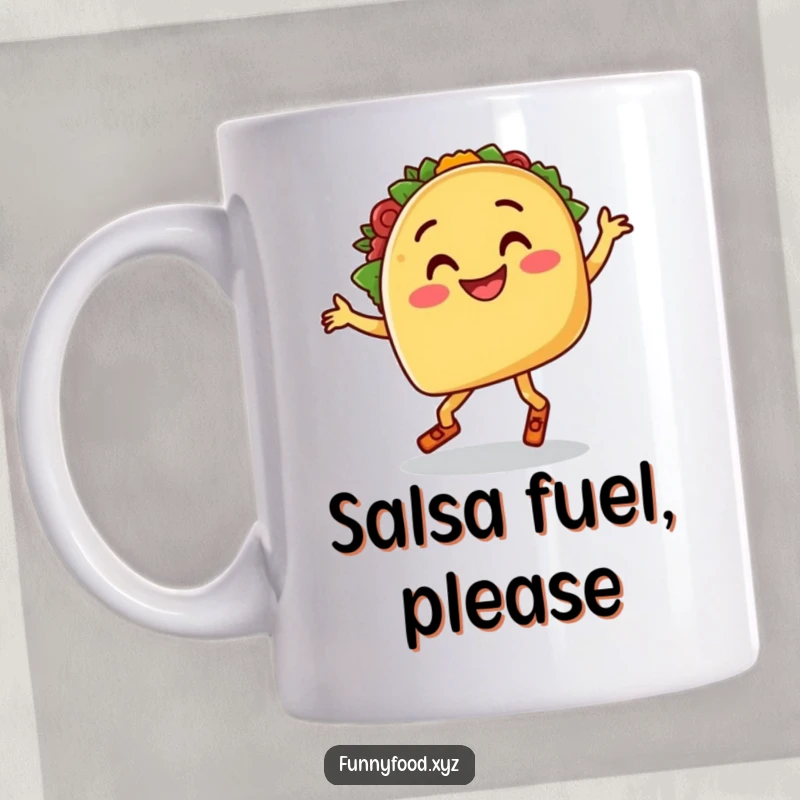Funny mug showing a smiling taco with legs doing a goofy salsa dance, bringing vibrant Mexican food humor.