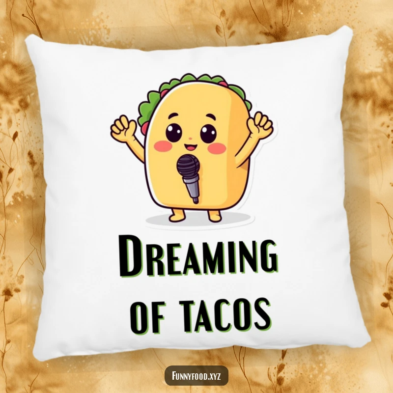 Funny pillow featuring a cheerful taco holding a tiny microphone, radiating a passion for singing and vibrant energy.