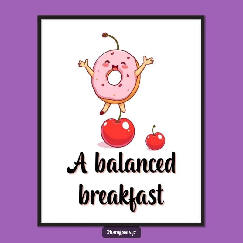 Funny Donut Balancing Cherry Digital Art - Instant Humorous Decor Gift