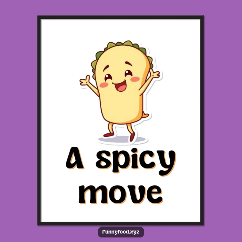 Funny Taco Digital Print: Cheerful Dancer Art, Instant Download & Perfect Funny Gift