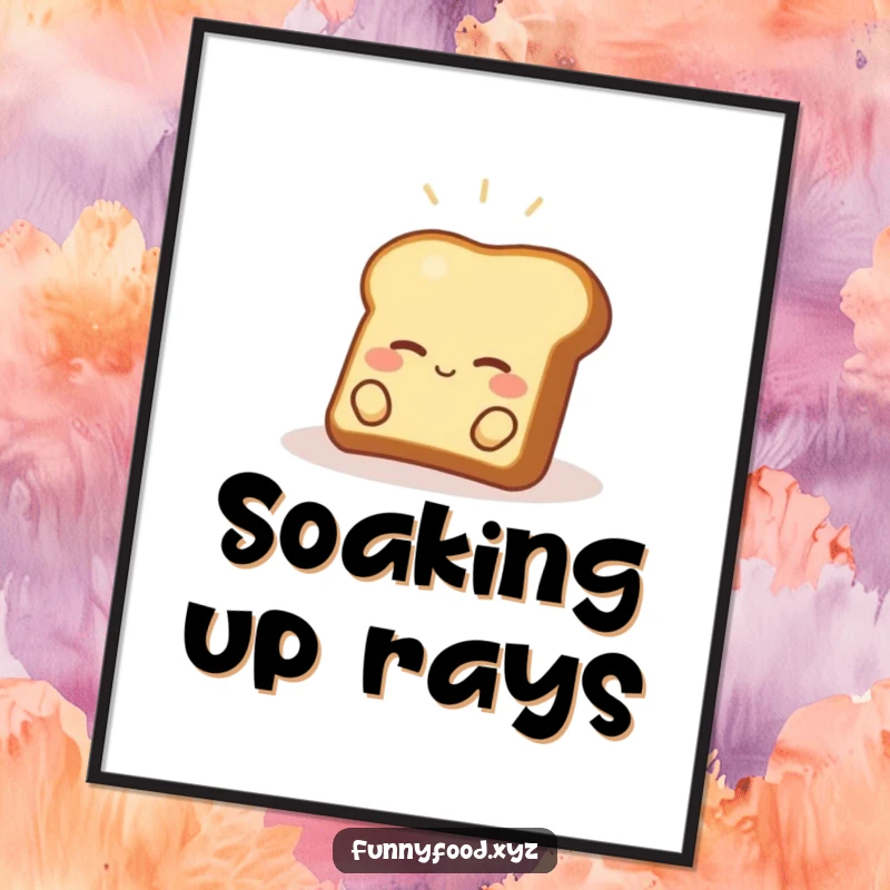 Funny toast digital art print of a content piece of toast relaxing in a sunbeam, ideal for instant, sunny decor.