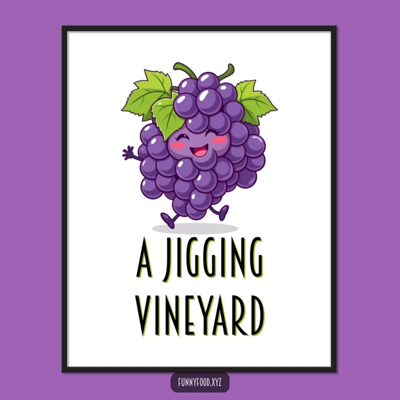 Funny Grapes Dance Party Poster - Hilarious Fruit Art for Walls