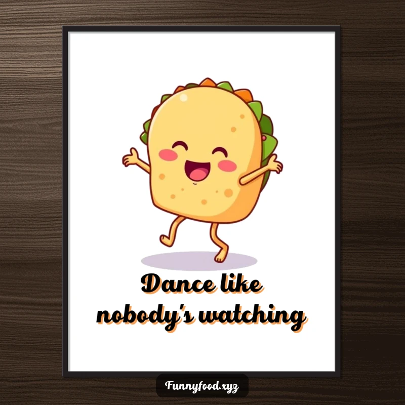 Funny taco poster, illustrating a happy taco dancing the salsa with legs, vibrant and humorous wall art.