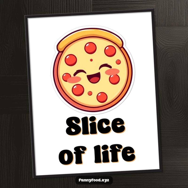 Funny pizza slice poster depicting a beaming, winking pizza slice, radiating cheesy charm and delicious humor. Excellent funny gift.