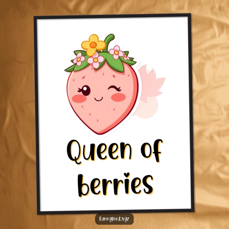 Funny poster print of a smiling strawberry character wearing a small, whimsical flower crown, exuding sweetness.