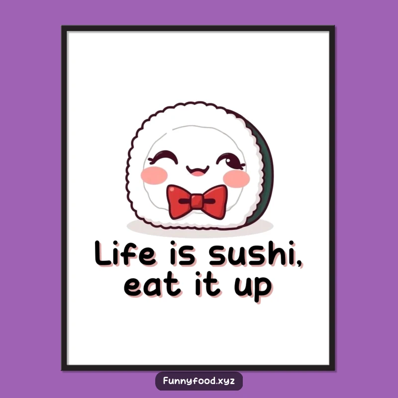 Free Printable Sushi Wall Art: Giggling Roll Decor, Hilarious Downloadable Art