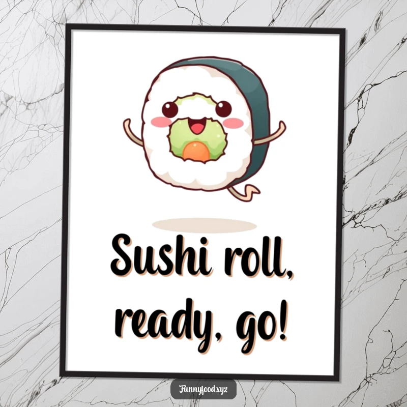 Funny Free Printable Wall Art: An enthusiastic sushi roll with legs, running with joy.
