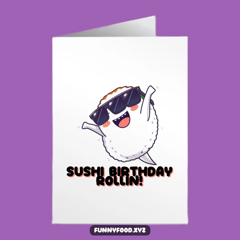 Free Printable Birthday Sushi Backflip Sunglasses Funny Card - Downloadable Cool Gift