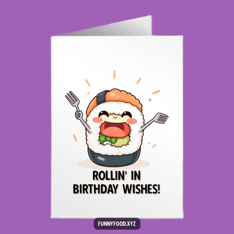 Free Printable Funny Sushi Birthday Card: Joyful Juggling Roll DIY Downloadable Gift