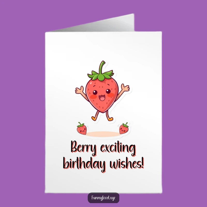 Free Printable Happy Birthday Card: Surprised Strawberry Jumping for Joy - Funny Downloadable Gift!