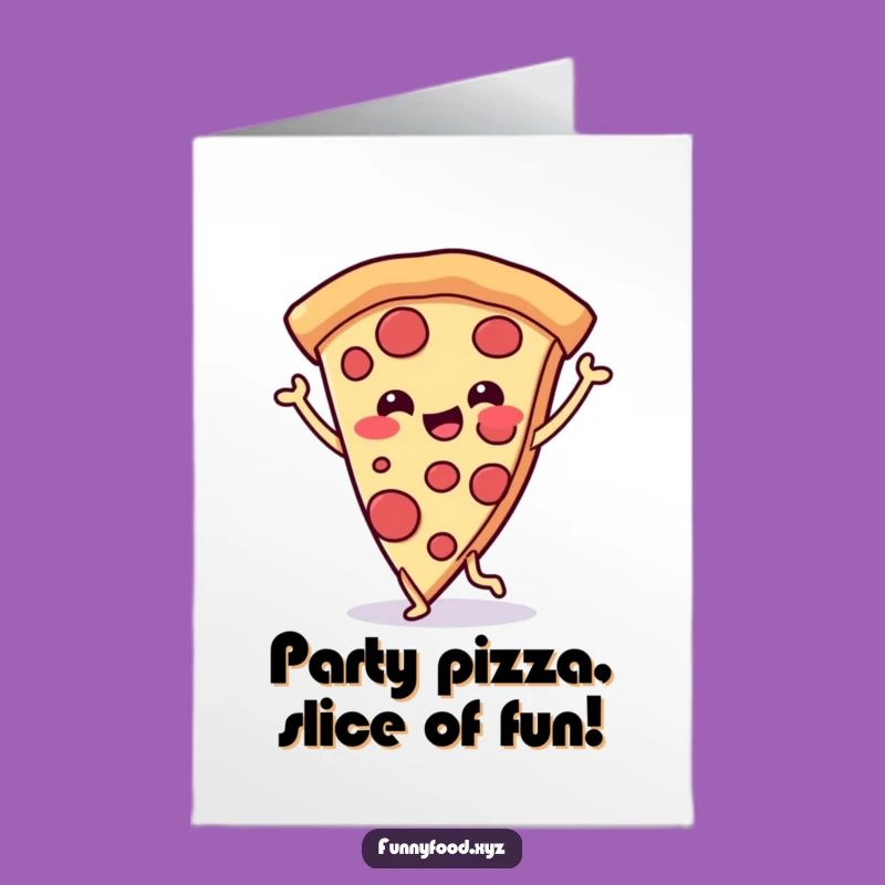 Free Printable Birthday Pizza Dance Funny Card - Downloadable Joyful Gift