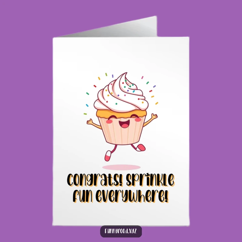 Free Printable Cupcake Congrats Card: Funny Skipping Sprinkles, Downloadable Celebration!