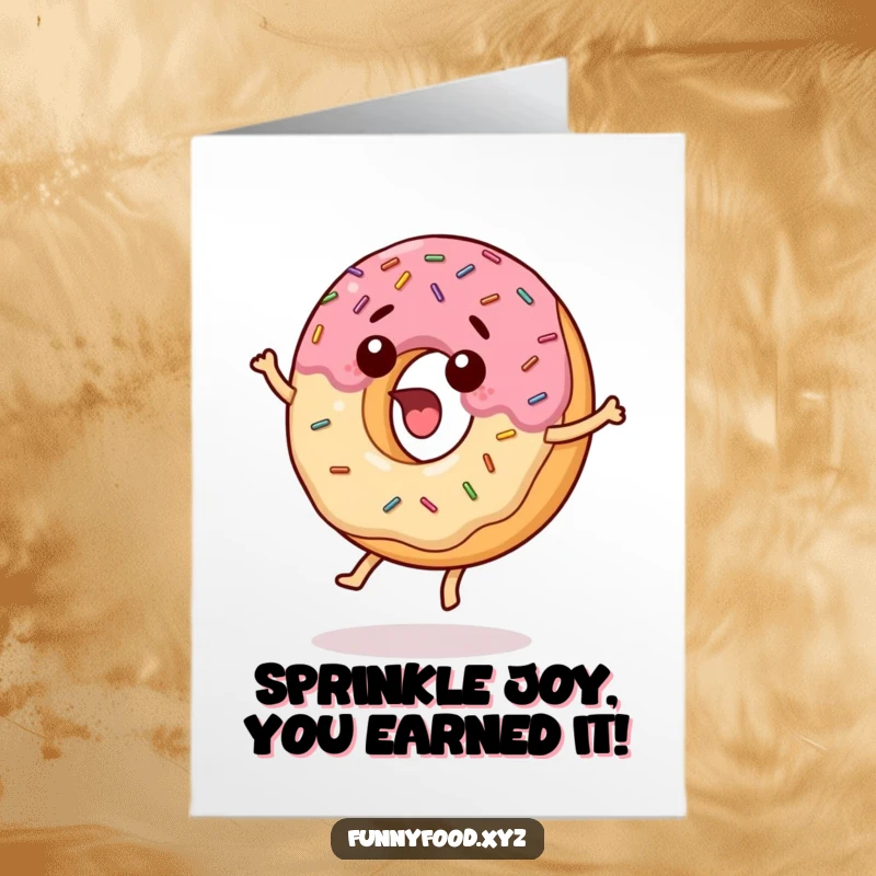 Funny Free Printable Congratulations Card: Surprised donut with sprinkles jumping high, celebrating good news. A festive, food-themed design.