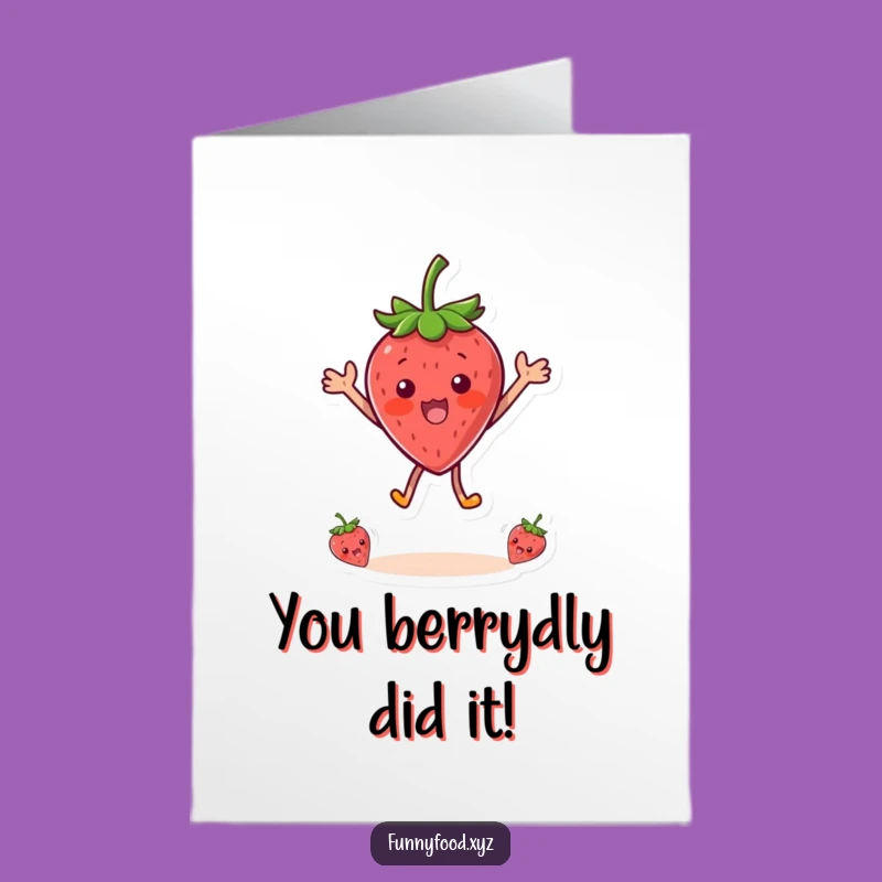 Free Printable Congratulations Card: Surprised Strawberry Celebration - Funny Downloadable Gift!