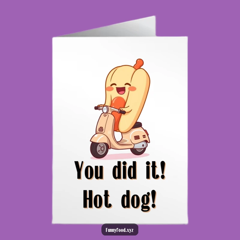 Free Printable Hot Dog Scooter Congrats Card - Funny Downloadable Surprise Gift