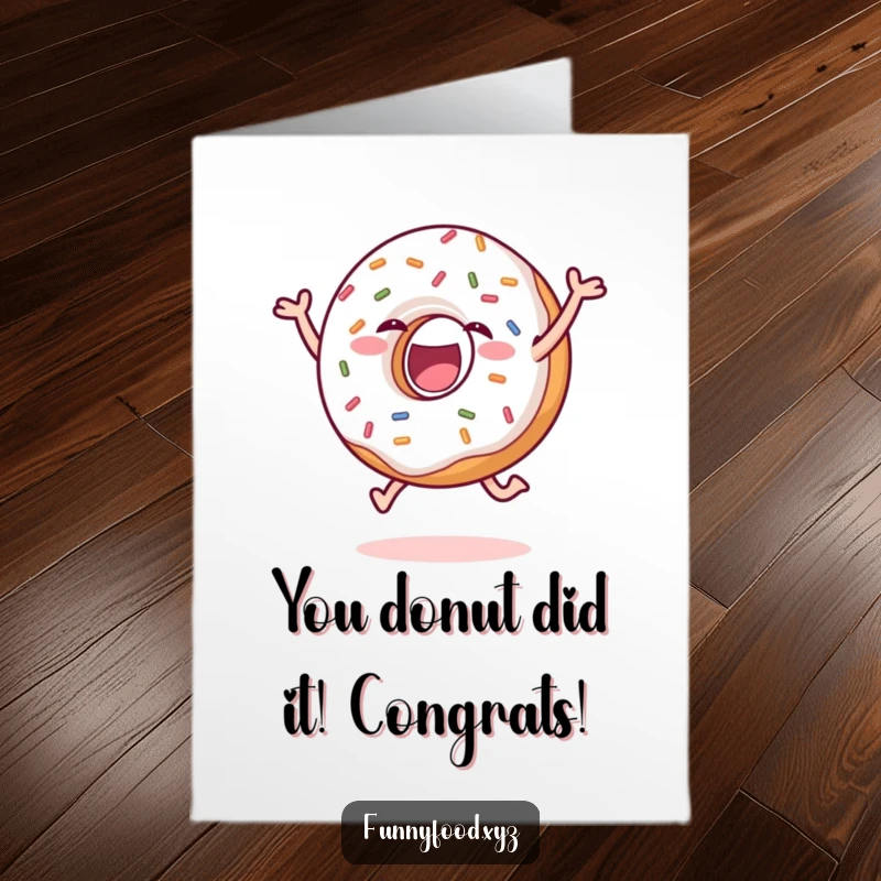 Funny Free Printable Congratulations card featuring a delighted donut with sprinkles doing a joyful leap of success.