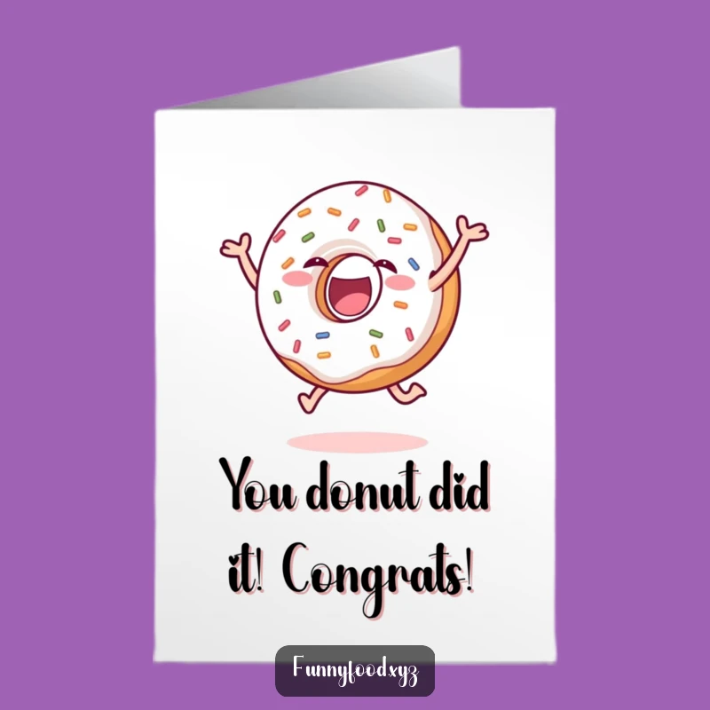 Free Printable Congrats Card: Joyful Donut Leap Funny Downloadable Gift for Any Occasion