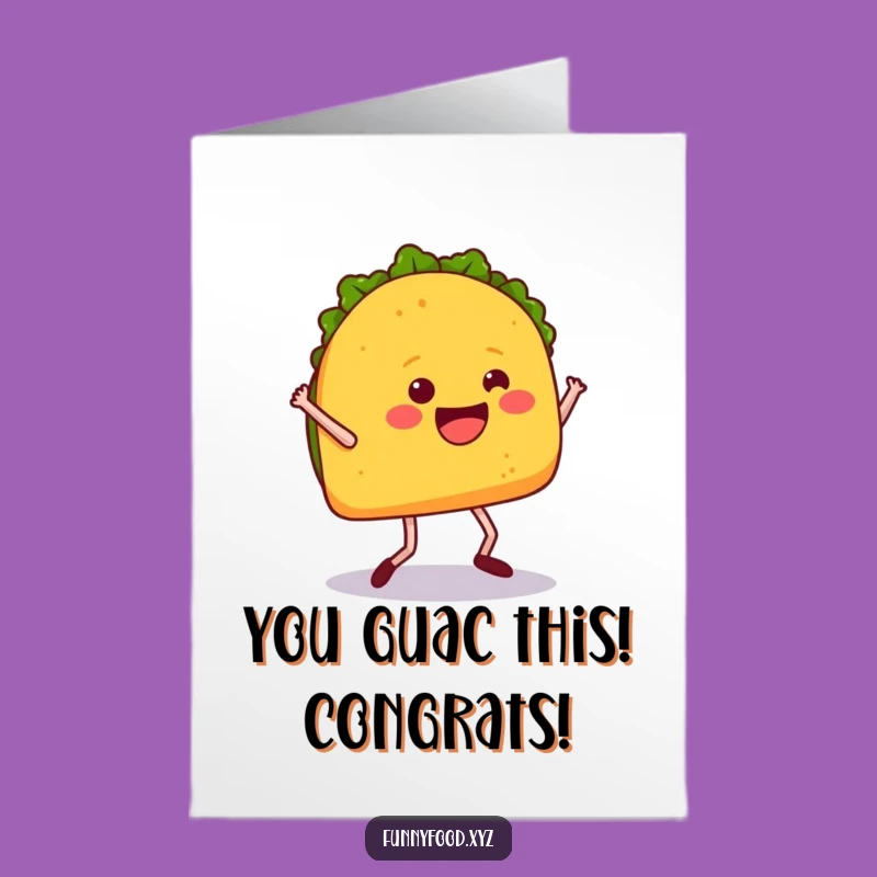 Free Printable Congrats Card: Taco Dance Victory - Downloadable!