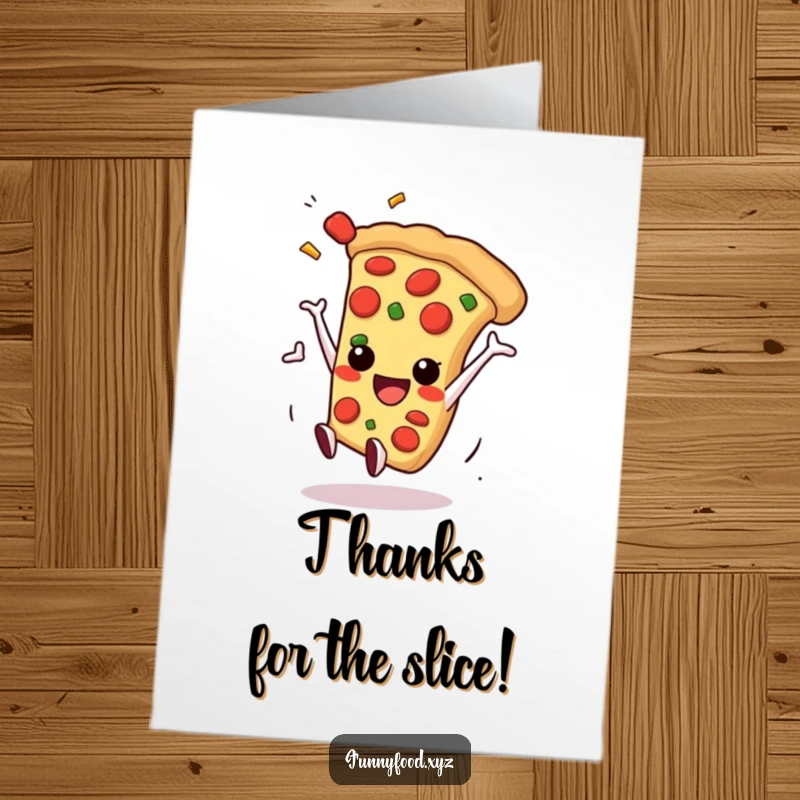 Funny Free Printable Thank You Card: A smiling slice of pizza performs a somersault with toppings flying.