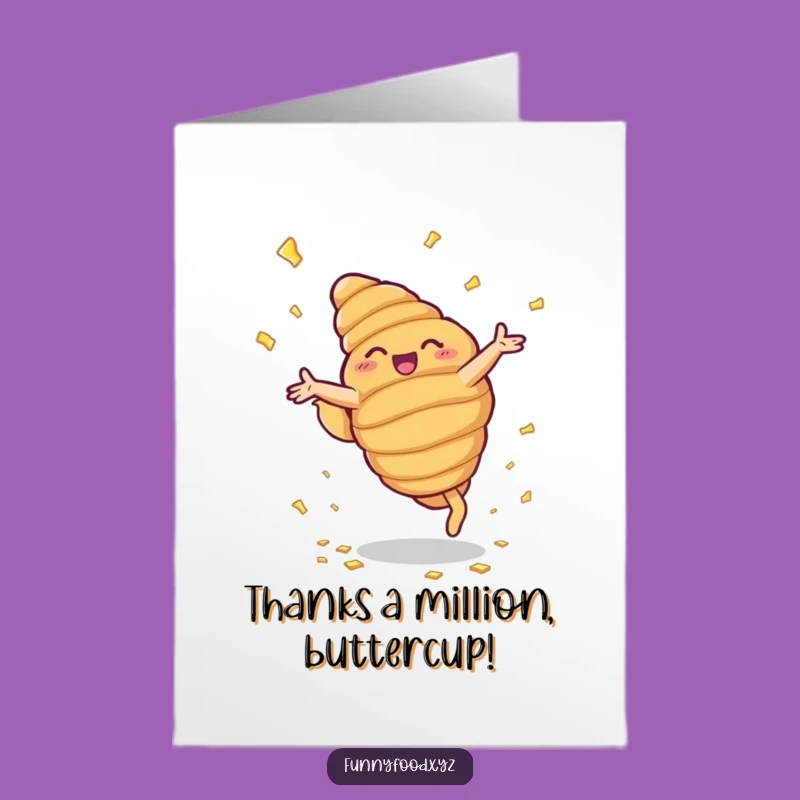 Free Printable Cartwheeling Croissant Thank You Card - Funny Downloadable Gratitude!
