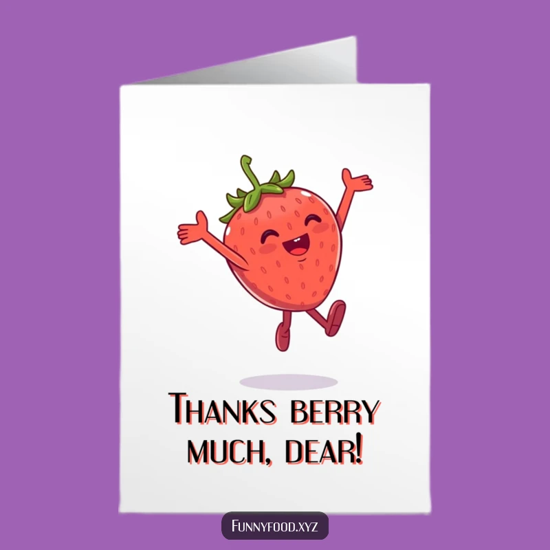 Free Printable Leaping Strawberry Thank You Card - Funny Downloadable Gratitude!