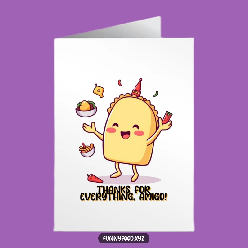 Free Printable Taco Juggling Thank You Card - Funny Downloadable DIY Gift