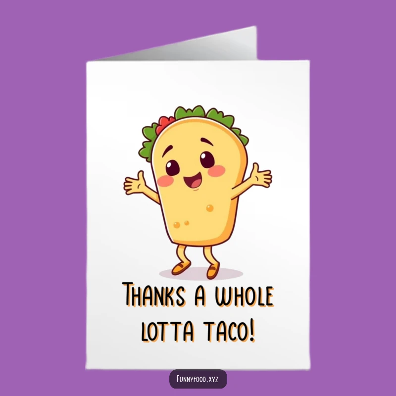 Free Printable Thank You Card: Funny Taco Dancer - Downloadable Gratitude Gift