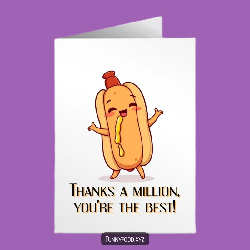 Free Printable Thank You Card: Hot Dog Shimmy Mustard Funny Downloadable Gift