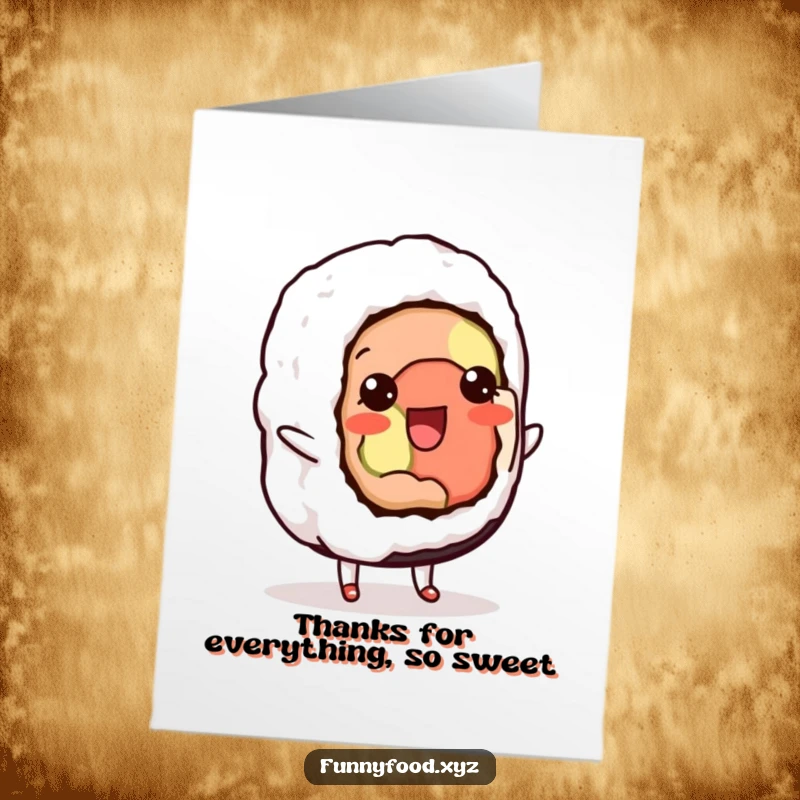 Funny Free Printable Thank You Card: Sushi roll doing a delightful dance shuffle, conveying thanks. A cute and humorous foodie card.