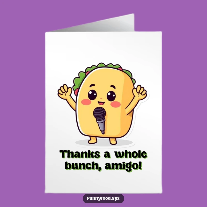 Free Printable Thank You Card: Taco Serenade - Show Your Appreciation!