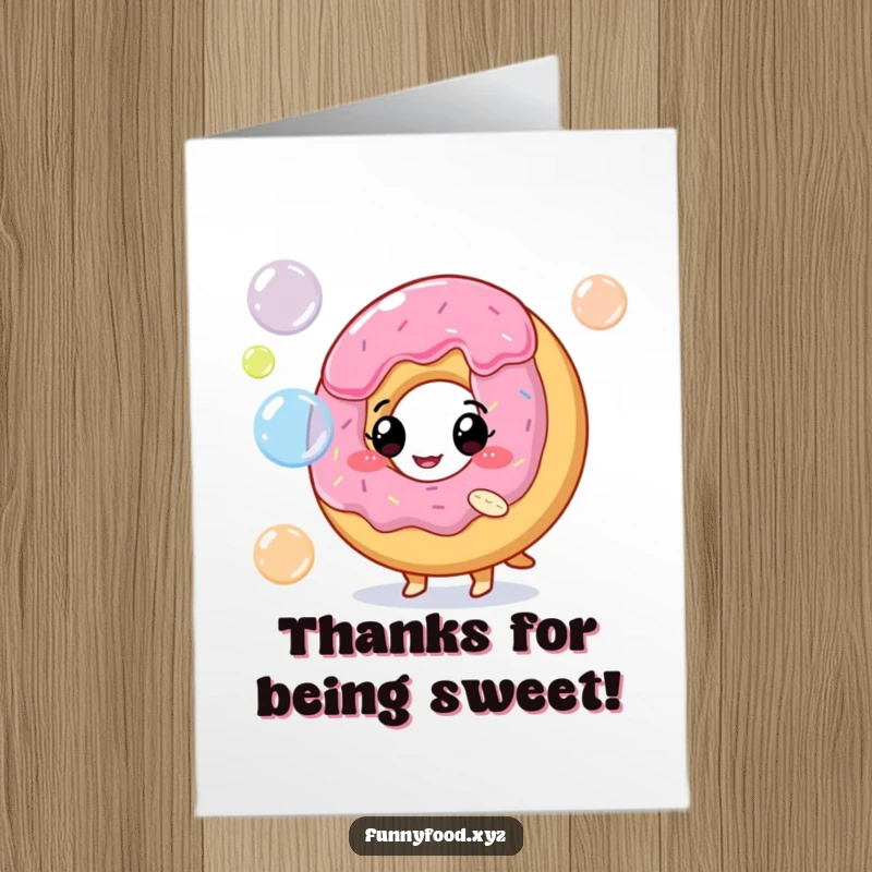 Funny free printable thank you card featuring a playful donut character blowing colorful bubbles. A sweet and humorous way to say thank you.