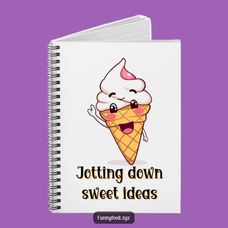 Funny Goofy Ice Cream Notebook - Jot Down Sweet Ideas