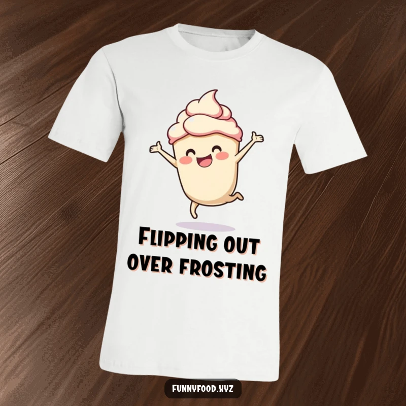 Funny t-shirt with a cheerful cupcake doing a cartwheel, great for bakers and party lovers.