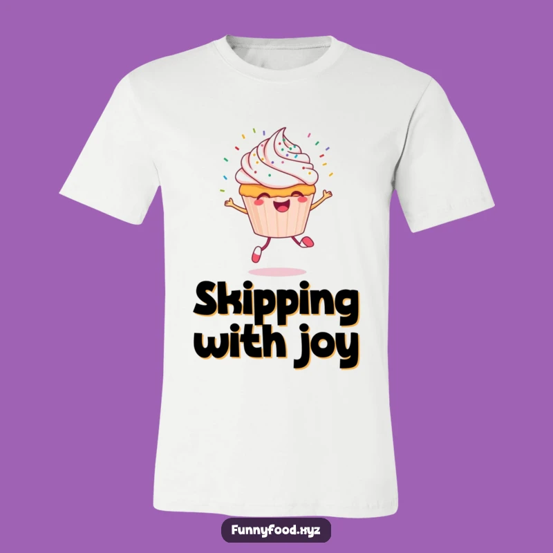 Funny Cupcake T-Shirt: Cheerful Sprinkles and Skipping Fun Tee