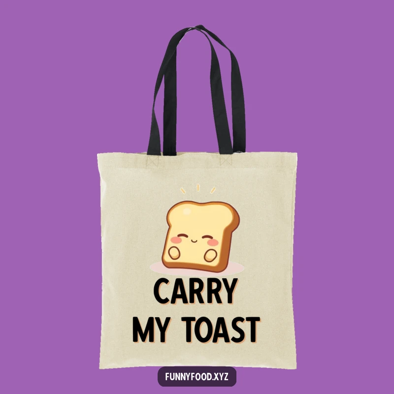 Funny Happy Toast Tote Bag: Carry Your Essentials with Relaxed Charm