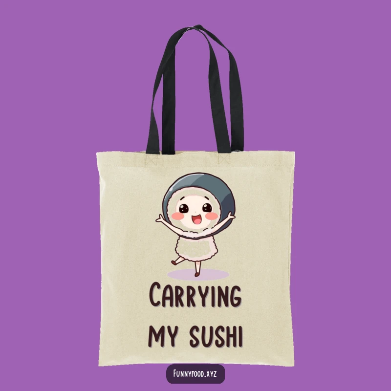 Funny Sushi Pirouette Tote Bag: Carry Your Style & Snacks